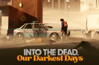 Into the Dead Our Darkest Days - PC Gamers Nexus Featured Image